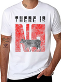 There Is No Cow Funny Graphic Tee