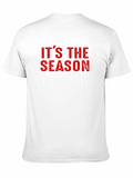 Its The Season To Be Jolly T-Shirt