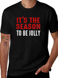 Its The Season To Be Jolly T-Shirt