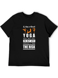 Yoga Lover T-Shirt: A Day Without Yoga