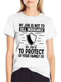 Insurance Protector T-Shirt - Family Protection