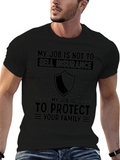 Insurance Protector T-Shirt - Family Protection