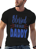 Blessed To Be Called Daddy T-Shirt