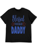 Blessed To Be Called Daddy T-Shirt