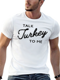 Talk Turkey To Me Crew Neck T-Shirt