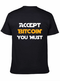 Accept Bitcoin You Must Black Graphic Tee