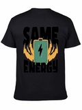 Same Energy T-Shirt