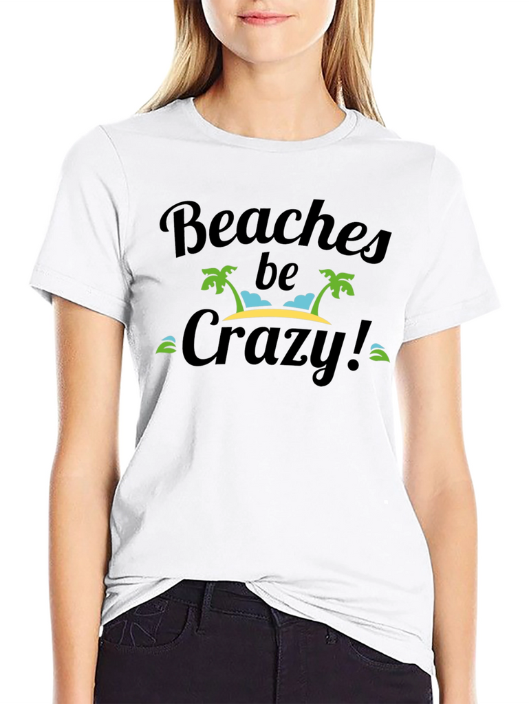 Beaches Be Crazy Black Graphic T-Shirt