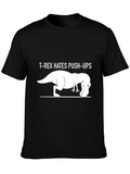 T-Rex Hates Push-Ups Funny Graphic T-Shirt