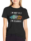 Im Not Old Im Classic Car T-Shirt
