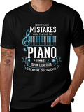 Piano Player Spontaneous Creative Decisions T-Shirt