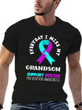 Everyday I Miss My Grandson Suicide Prevention Awareness T-Shirt