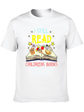 I Still Read Childrens Books T-Shirt