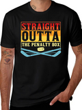 Straight Outta The Penalty Box Hockey T-Shirt