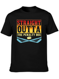 Straight Outta The Penalty Box Hockey T-Shirt