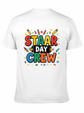 STAAR Day Crew T-Shirt Teacher Team Tee