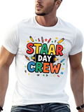 STAAR Day Crew T-Shirt Teacher Team Tee