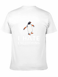 I Hate Everything Except Penguins T-Shirt