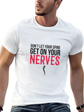 Funny Chiropractic T-Shirt - Dont Let Your Spine...