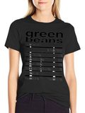Green Beans Nutrition Facts Novelty T-Shirt