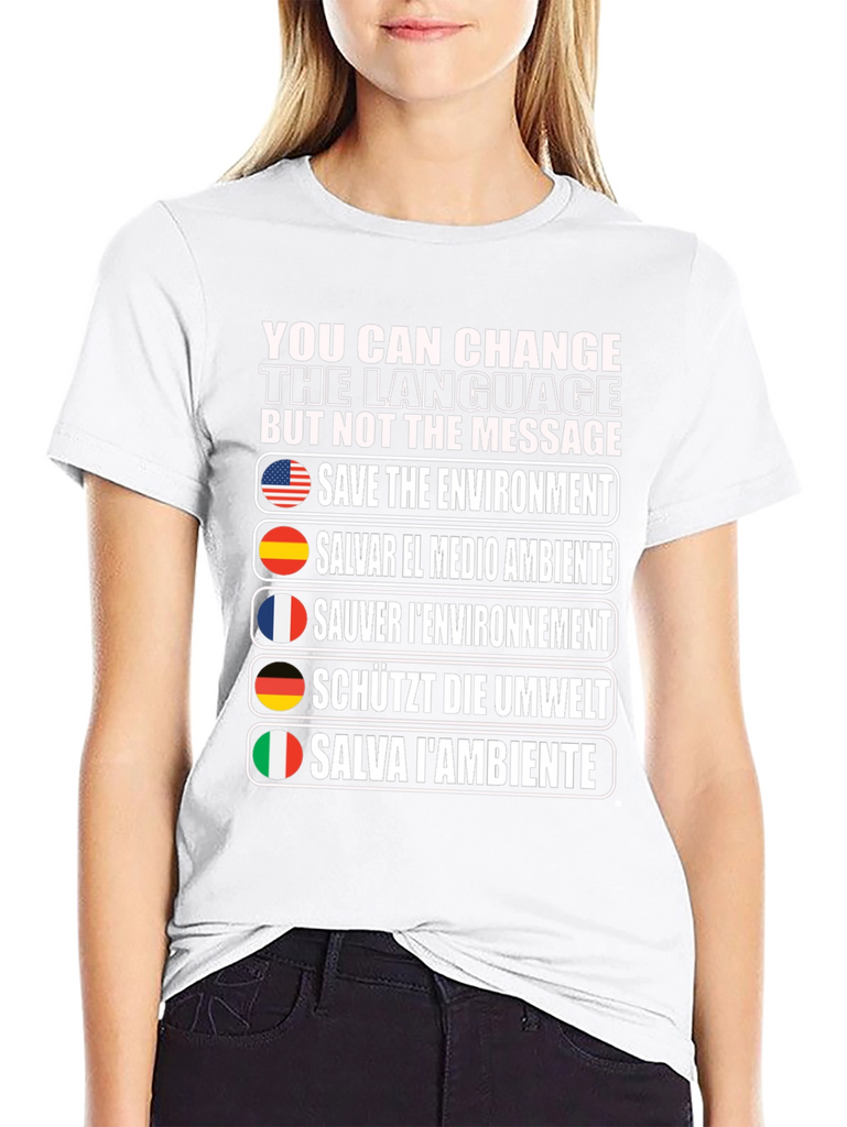 Multilingual Save the Environment T-Shirt