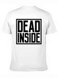 Dead Inside Graphic T-Shirt - Black Unisex