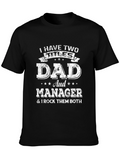 Dad and Manager Graphic Tee