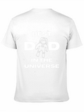 Best Dad in the Universe T-Shirt