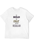Be Bold Graphic T-Shirt