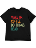 Wake Up Coffee Read T-Shirt