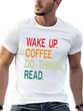 Wake Up Coffee Read T-Shirt
