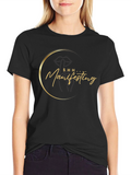 Shh Manifesting Graphic Tee