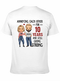 Annoying Each Other Anniversary Graphic Tee