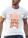 I Could Be Meaner Cat T-Shirt