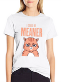 I Could Be Meaner Cat T-Shirt