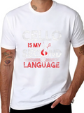 Cello is My Second Language Black T-Shirt