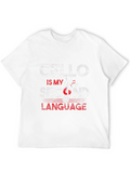 Cello is My Second Language Black T-Shirt