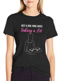 Just A Girl Who Loves Baking T-Shirt