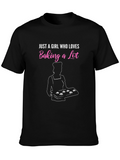 Just A Girl Who Loves Baking T-Shirt