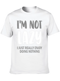 Funny Lazy T-Shirt - Im Not Lazy Tee