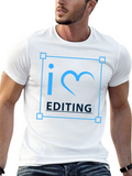 I Love Editing Black T-Shirt