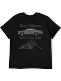 Dont Mess With the 340 T-Shirt