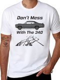 Dont Mess With the 340 T-Shirt