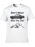 Dont Mess With the 340 T-Shirt