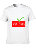 Just Minding My Own Business T-Shirt