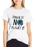 There is No Planet B T-Shirt