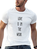 Love is in the Wear Black T-Shirt