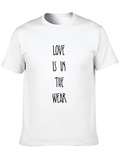 Love is in the Wear Black T-Shirt