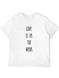 Love is in the Wear Black T-Shirt
