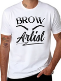 Brow Artist T-Shirt - Unisex Graphic Tee